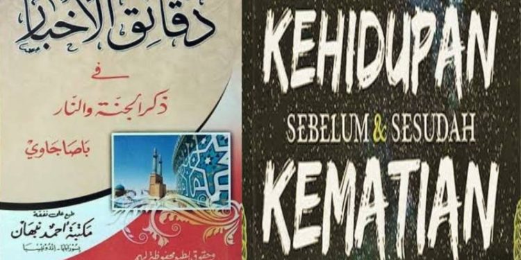 Mengunggah Kesadaran Akhirat, Kitab Daqa’iq al-Akhbar Ungkap Pelajaran Penting Bagi Umat Islam