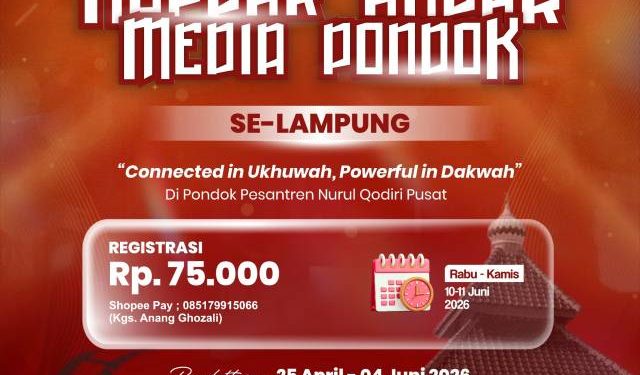 Connected in ukhuwah Powerful in Dakwah kopdar Akbar Media Pondok lampung